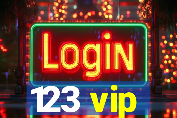 123 vip